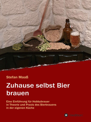 cover image of Zuhause selbst Bier brauen